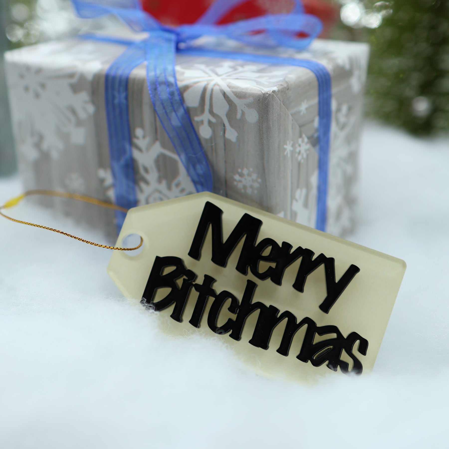 Merry Bitchmas Acrylic Gift Tag Made To Order 4" x 2.1" Buy 2 get one free and free shipping